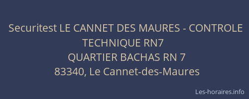 Securitest LE CANNET DES MAURES - CONTROLE TECHNIQUE RN7