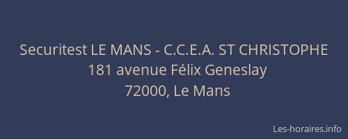Securitest LE MANS - C.C.E.A. ST CHRISTOPHE