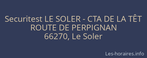 Securitest LE SOLER - CTA DE LA TÊT