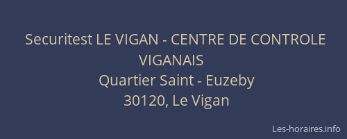 Securitest LE VIGAN - CENTRE DE CONTROLE VIGANAIS