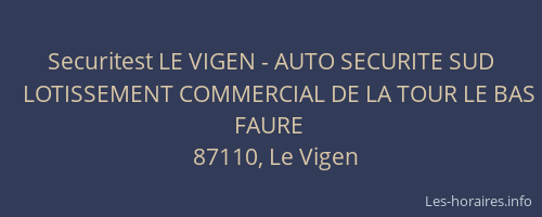Securitest LE VIGEN - AUTO SECURITE SUD