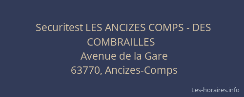Securitest LES ANCIZES COMPS - DES COMBRAILLES