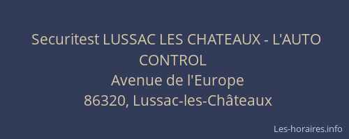 Securitest LUSSAC LES CHATEAUX - L'AUTO CONTROL