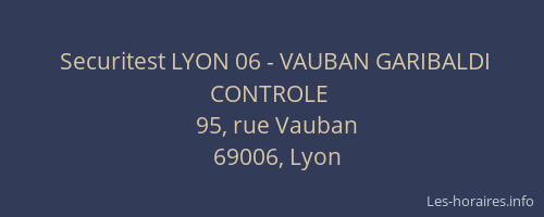 Securitest LYON 06 - VAUBAN GARIBALDI CONTROLE