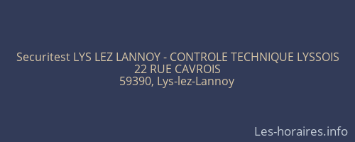 Securitest LYS LEZ LANNOY - CONTROLE TECHNIQUE LYSSOIS