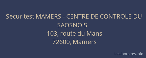 Securitest MAMERS - CENTRE DE CONTROLE DU SAOSNOIS