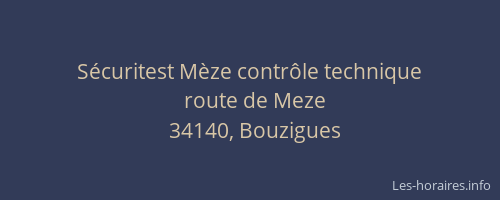 Sécuritest Mèze contrôle technique