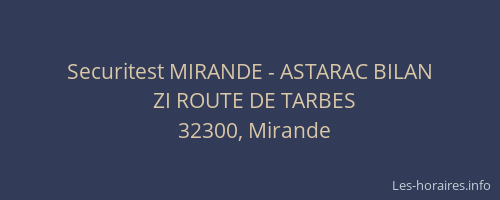 Securitest MIRANDE - ASTARAC BILAN