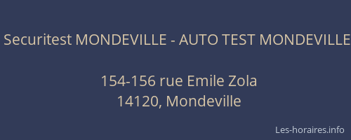 Securitest MONDEVILLE - AUTO TEST MONDEVILLE