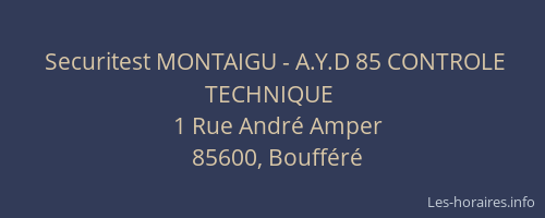 Securitest MONTAIGU - A.Y.D 85 CONTROLE TECHNIQUE