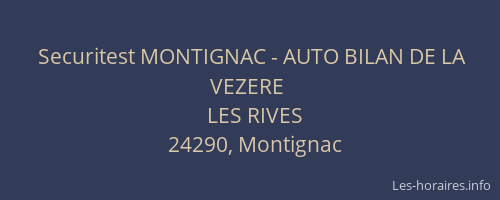Securitest MONTIGNAC - AUTO BILAN DE LA VEZERE