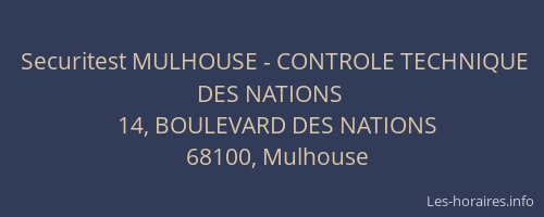 Securitest MULHOUSE - CONTROLE TECHNIQUE DES NATIONS