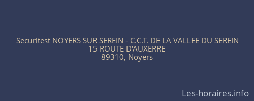 Securitest NOYERS SUR SEREIN - C.C.T. DE LA VALLEE DU SEREIN