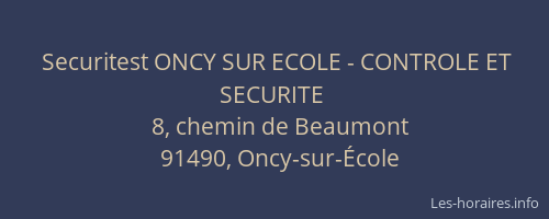 Securitest ONCY SUR ECOLE - CONTROLE ET SECURITE
