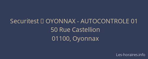 Securitest 	 OYONNAX - AUTOCONTROLE 01