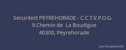 Securitest PEYREHORADE - C.C.T.V.P.O.G.
