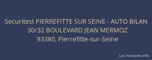 Securitest PIERREFITTE SUR SEINE - AUTO BILAN