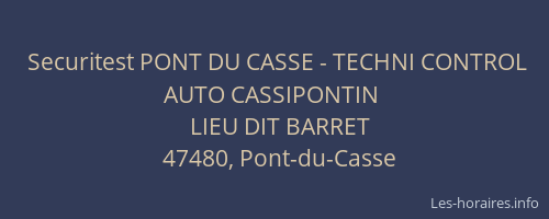 Securitest PONT DU CASSE - TECHNI CONTROL AUTO CASSIPONTIN
