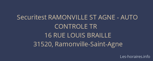 Securitest RAMONVILLE ST AGNE - AUTO CONTROLE TR