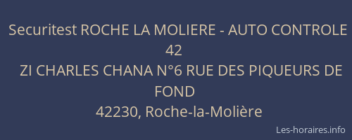 Securitest ROCHE LA MOLIERE - AUTO CONTROLE 42