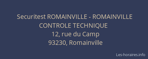 Securitest ROMAINVILLE - ROMAINVILLE CONTROLE TECHNIQUE