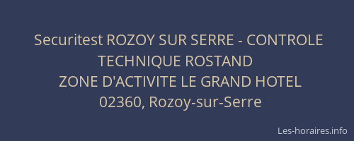Securitest ROZOY SUR SERRE - CONTROLE TECHNIQUE ROSTAND