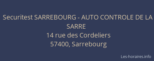Securitest SARREBOURG - AUTO CONTROLE DE LA SARRE