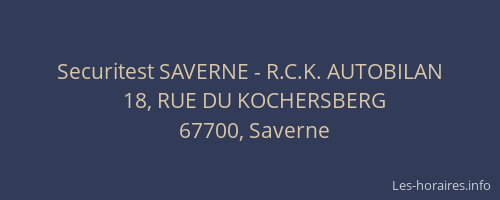 Securitest SAVERNE - R.C.K. AUTOBILAN