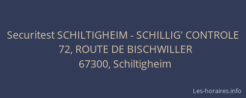 Securitest SCHILTIGHEIM - SCHILLIG' CONTROLE