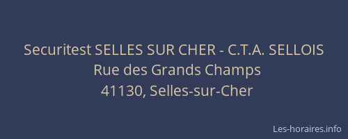 Securitest SELLES SUR CHER - C.T.A. SELLOIS