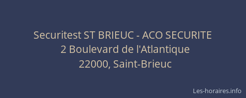 Securitest ST BRIEUC - ACO SECURITE