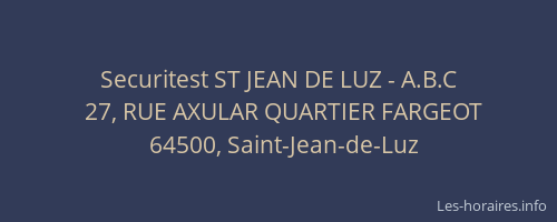 Securitest ST JEAN DE LUZ - A.B.C