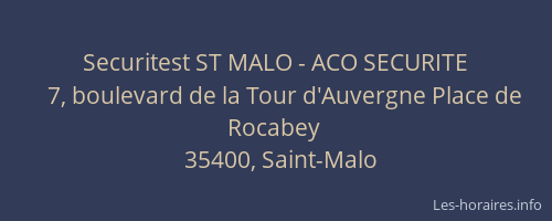 Securitest ST MALO - ACO SECURITE