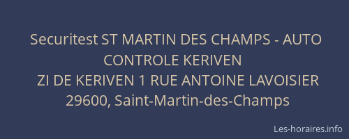 Securitest ST MARTIN DES CHAMPS - AUTO CONTROLE KERIVEN