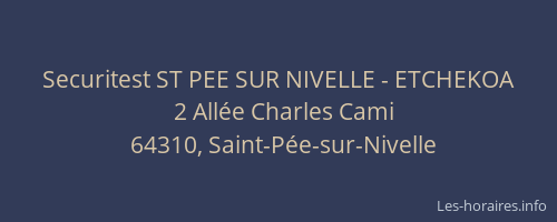 Securitest ST PEE SUR NIVELLE - ETCHEKOA