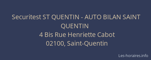 Securitest ST QUENTIN - AUTO BILAN SAINT QUENTIN