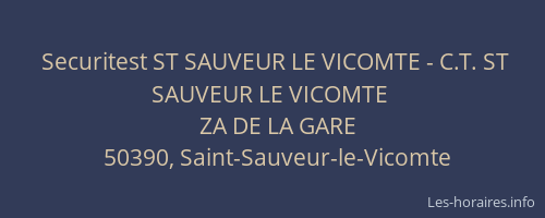 Securitest ST SAUVEUR LE VICOMTE - C.T. ST SAUVEUR LE VICOMTE