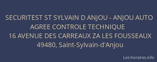 SECURITEST ST SYLVAIN D ANJOU - ANJOU AUTO AGREE CONTROLE TECHNIQUE