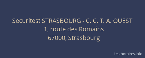 Securitest STRASBOURG - C. C. T. A. OUEST