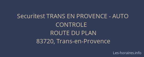 Securitest TRANS EN PROVENCE - AUTO CONTROLE