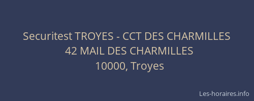 Securitest TROYES - CCT DES CHARMILLES