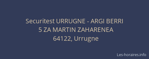 Securitest URRUGNE - ARGI BERRI