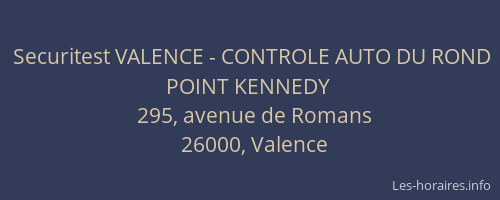 Securitest VALENCE - CONTROLE AUTO DU ROND POINT KENNEDY