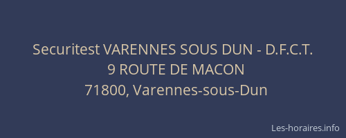 Securitest VARENNES SOUS DUN - D.F.C.T.