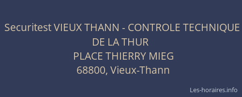 Securitest VIEUX THANN - CONTROLE TECHNIQUE DE LA THUR