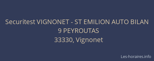 Securitest VIGNONET - ST EMILION AUTO BILAN