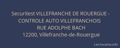 Securitest VILLEFRANCHE DE ROUERGUE - CONTROLE AUTO VILLEFRANCHOIS