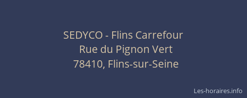SEDYCO - Flins Carrefour