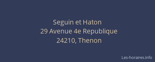 Seguin et Haton