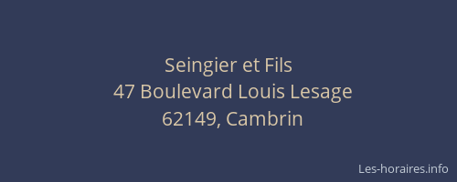 Seingier et Fils